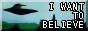 I Want To Believe